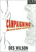 Campaigning: The A to Z of Public Advocacy