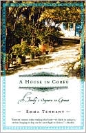 A House In Corfu: A Family's Sojourn in Greece