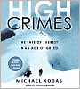 High Crimes: The Fate of Everest in an Age of Greed