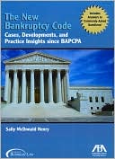 download New Bankruptcy Code : Cases, Developments, and Practice Insights since BAPCPA book
