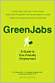 Green Jobs: A Guide to Eco-Friendly Employment