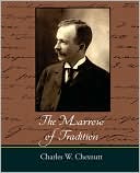 The Marrow Of Tradition
