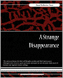 A Strange Disappearance
