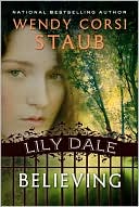 Believing (Lily Dale Series)