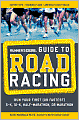 Runner's World Guide to Road Racing: Run Your First (or Fastest) 5-K, 10-K, Half-Marathon, or Marathon