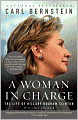 A Woman in Charge: The Life of Hillary Rodham Clinton