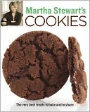 Martha Stewart's Cookies: The Very Best Treats to Bake and to Share
