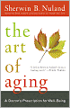 Art of Aging: A Doctor's Prescription for Well-Being