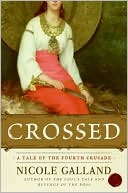 Crossed: A Tale of the Fourth Crusade
