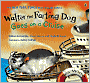 Walter the Farting Dog Goes on a Cruise (Walter the Farting Dog Series #4)