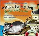 Walter the Farting Dog Goes on a Cruise (Walter the Farting Dog Series #4)