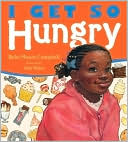 I Get So Hungry