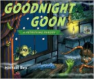 Goodnight Goon: A Parody by Michael Rex: Book Cover