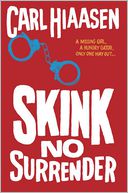 Skink--No Surrender by Carl Hiaasen: Book Cover