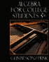 Algebra for College Students