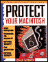 Protect Your Macintosh