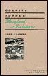 Country Towns of Maryland and Delaware (1997)