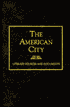 The American City: Literary and Cultural Perspectives