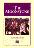 The Moonstone: A Romance