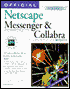 Official NetScape Messenger and Collabra Book