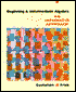 Beginning and Intermediate Algebra: An Integrated Approach