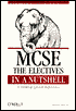 MCSE: The Electives in a Nutshell