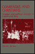 Comrades and Christians: Religion and Political Struggle in Communist Italy