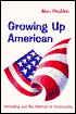 Growing up American: Schooling and the Survival of Community
