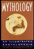 Mythology: An Illustrated Encyclopedia