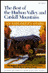 Best of the Hudson Valley and Catskill Mountains