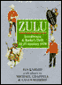 Zulu; Isandlwana and Rorke's Drift, 22-23 January, 1879