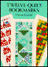 Twelve Quilt Bookmarks