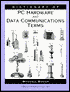 Dictionary of PC Hardware and Data Communications Terms