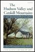 Hudson Valley and Catskill Mountains