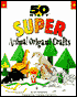 50 Nifty Super Animal Origami Crafts