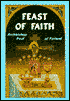 The Feast of Faith: An Invitation to the Love Feast of the Kingdom of God