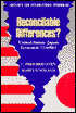Reconcilable Differences? United States - Japan Economic Conflict