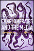 Conglomerates and the Media