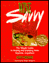 Wine Savvy: The Simple Guide to Buying and Enjoying Wine Anytime, Anywhere