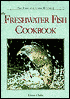 The Freshwater Fish Cookbook