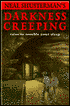 Darkness Creeping: Twenty Twisted Tales