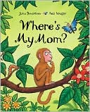 Where's My Mom?