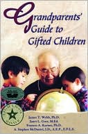 Grandparents' Guide to Gifted Children
