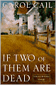 If Two of Them Are Dead