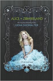 Alice in Zombieland (White Rabbit Chronicles Series #1)