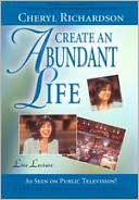 Create an Abundant Life