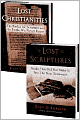 Lost Christianities: The Battles for Scripture and the Faiths We Never Knew