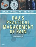 Raj's Practical Management of Pain