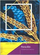 Penicillin: A Breakthrough in Medicine