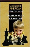What Makes a Genius?